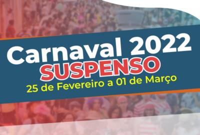 Carnaval 2022 suspenso