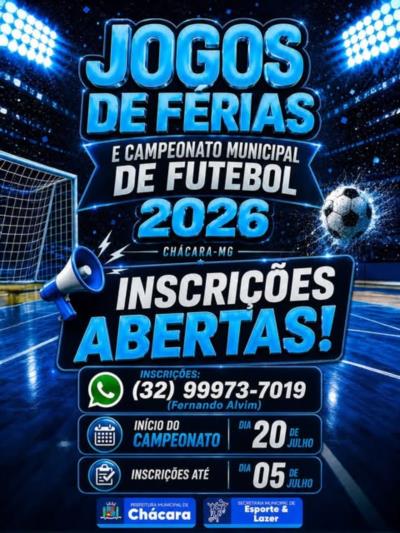 As inscrições para os Jogos de Férias e Campeonato Municipal de Futebol 2026 já estão abertas!