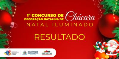 Resultado do 1º Concurso de Decoração Natalina de Chácara